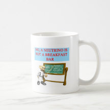 NEUTRINO quantum mechanics physics joke Mugs