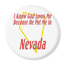 Nevada - God Loves Me Fridge Magnet
