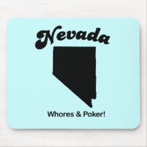 Nevada Motto - Whores and Poker Mouse Pads