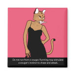 Never approach a cougar.
