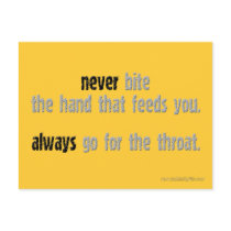 Never Bite The Hand...