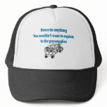 Never Do Anything.....Medics Trucker Hat
