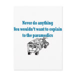 Never Do Anything.....Medics Postcard