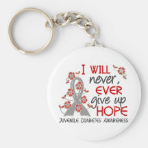 Never Give Up Hope 4 Juvenile Diabetes Keychains