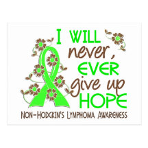 Never Give Up Hope 4 Non-Hodgkin's Lymphoma Postcards