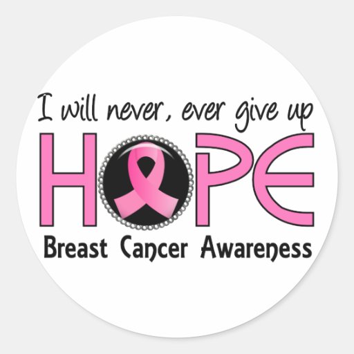 Never Give Up Hope 5 Breast Cancer Sticker