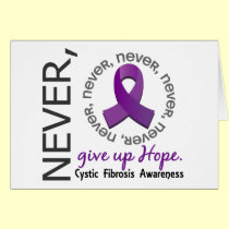 Never Give Up Hope Cystic Fibrosis cards