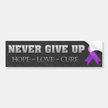 Never Give Up Hope Pancreatic Cancer Awareness Bumper Stickers