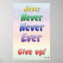 Never Give Up posters