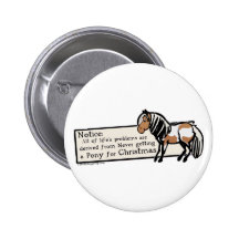 Never Got A Pony Buttons