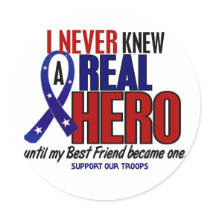 Never Knew A Hero 2 Best Friend (Support Our Troop