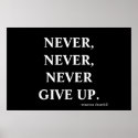 Never never never give up. posters