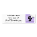 Never Piss off One Million Women