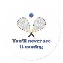 Never See It Racquetball Stickers