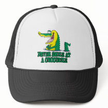 never smile at a crocodile trucker hat