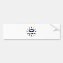 NEVER STOP BUMPER STICKER