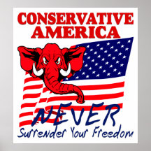 Never Surrender Your Freedom Posters