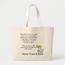 Never Trust A Duck - By Fans For Fans Canvas Bags