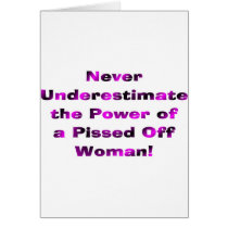 Never Underestimate the Power