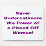 Never Underestimate the Power