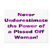 Never Underestimate the Power