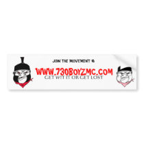 NEW, 730GIRLZ, WWW.730BOYZMC.COM, GET WIT IT OR... BUMPER STICKERS