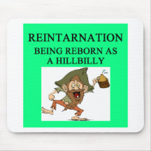 new age hillbilly joke mousepads