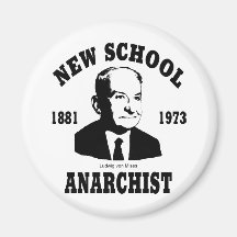 New Anarchist  --  Ludwig von Mises Fridge Magnet