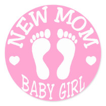 NEW BABY GIRL MOM STICKER