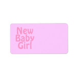New Baby Girl. Pretty Pink. Custom Address Labels