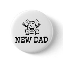 New Dad Pinback Button