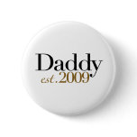 New Daddy Est 2009