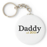 New Daddy est 2011 Key Chains