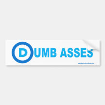 New Democrat Logo: Dumb Asses Bumper Sticker