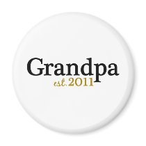 New Grandpa est 2011 Magnets
