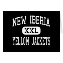 New Iberia - Yellow Jackets - High - New Iberia Greeting Cards