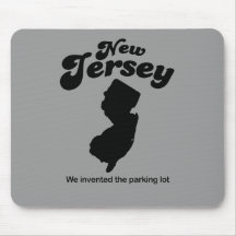 New Jersey Motto - We invented the parking lot Mousepads