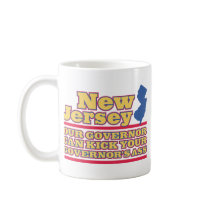 New Jersey: Our Governor Can Kick... Coffee Mug