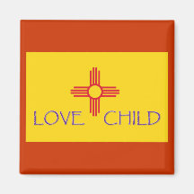 New Mexico Love Child Magnet