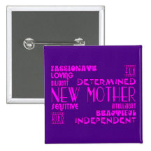 New Mothers & New Moms Baby Showers : Qualities Button