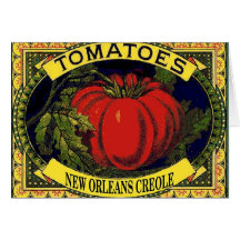 New Orleans Creole Tomatoes Card