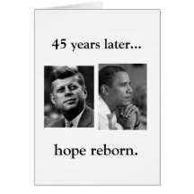 NEW YEARS CARD - OBAMA JFK HOPE REBORN W/ QUOTE