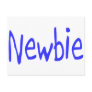 Newbie (Blue) Postcards