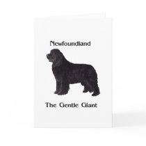 Newfoundland Dog The Gentle Giant Card