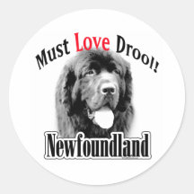 Newfoundland Must Love Drool - Sticker