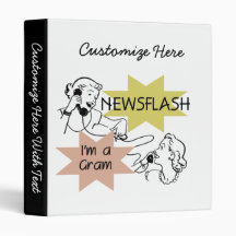 Newsflash I'm a Gram T-shirts and Gifts Vinyl Binder