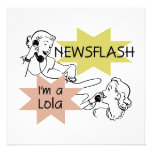 Newsflash I'm A Lola T-shirts and Gifts Custom Invitations