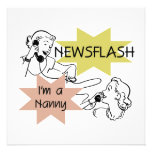 Newsflash I'm a Nanny T-shirts and Gifts Invitation