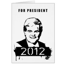 Newt Gingrich 2012 Greeting Card