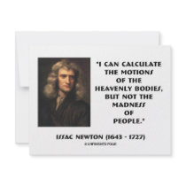 Newton Calculate Motions Madness Of People Quote Personalized Invite